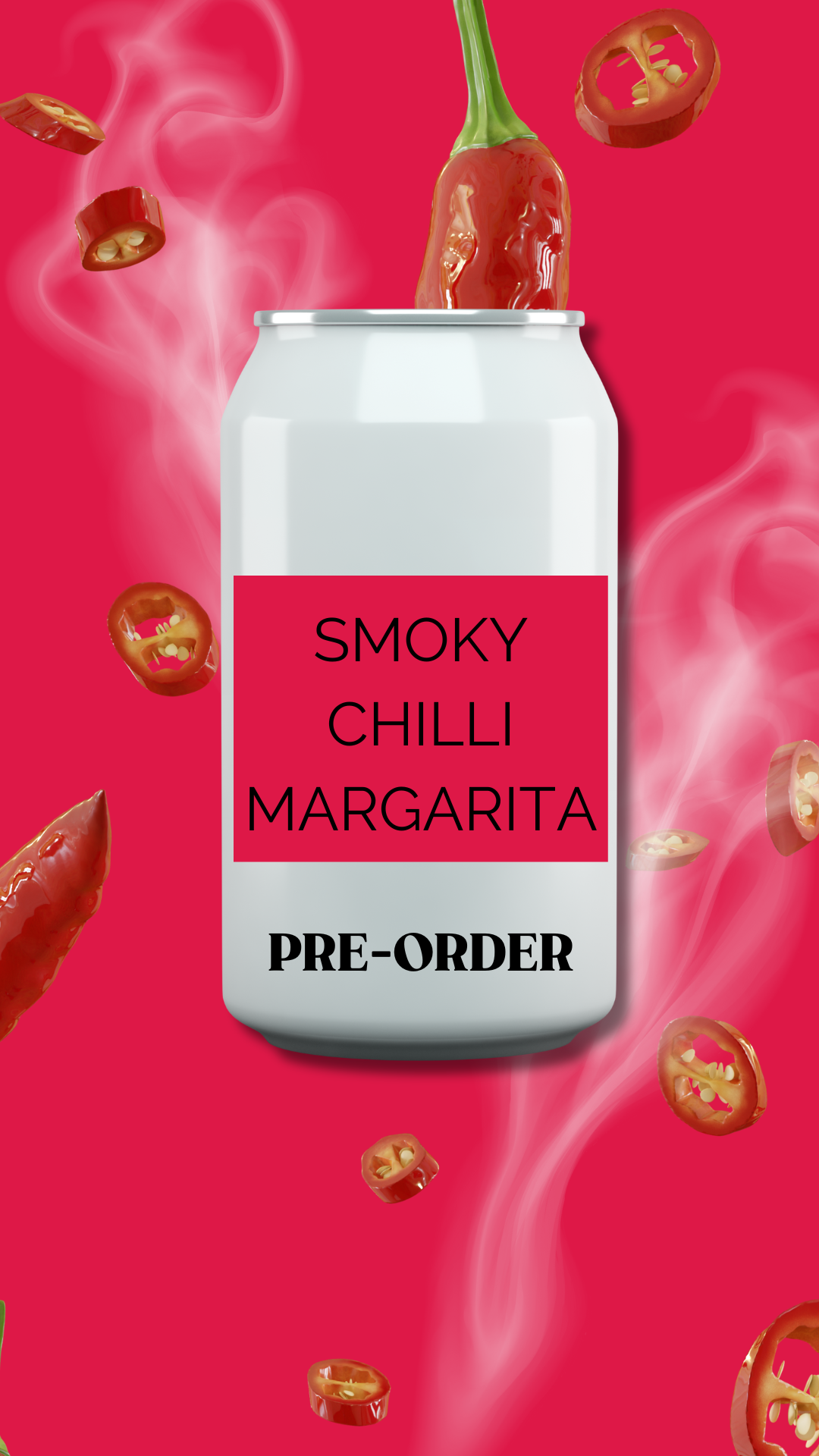 Smoky Chilli Margarita- PRE ORDER